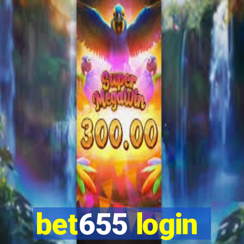 bet655 login